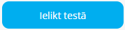 Ielikt testa.png
